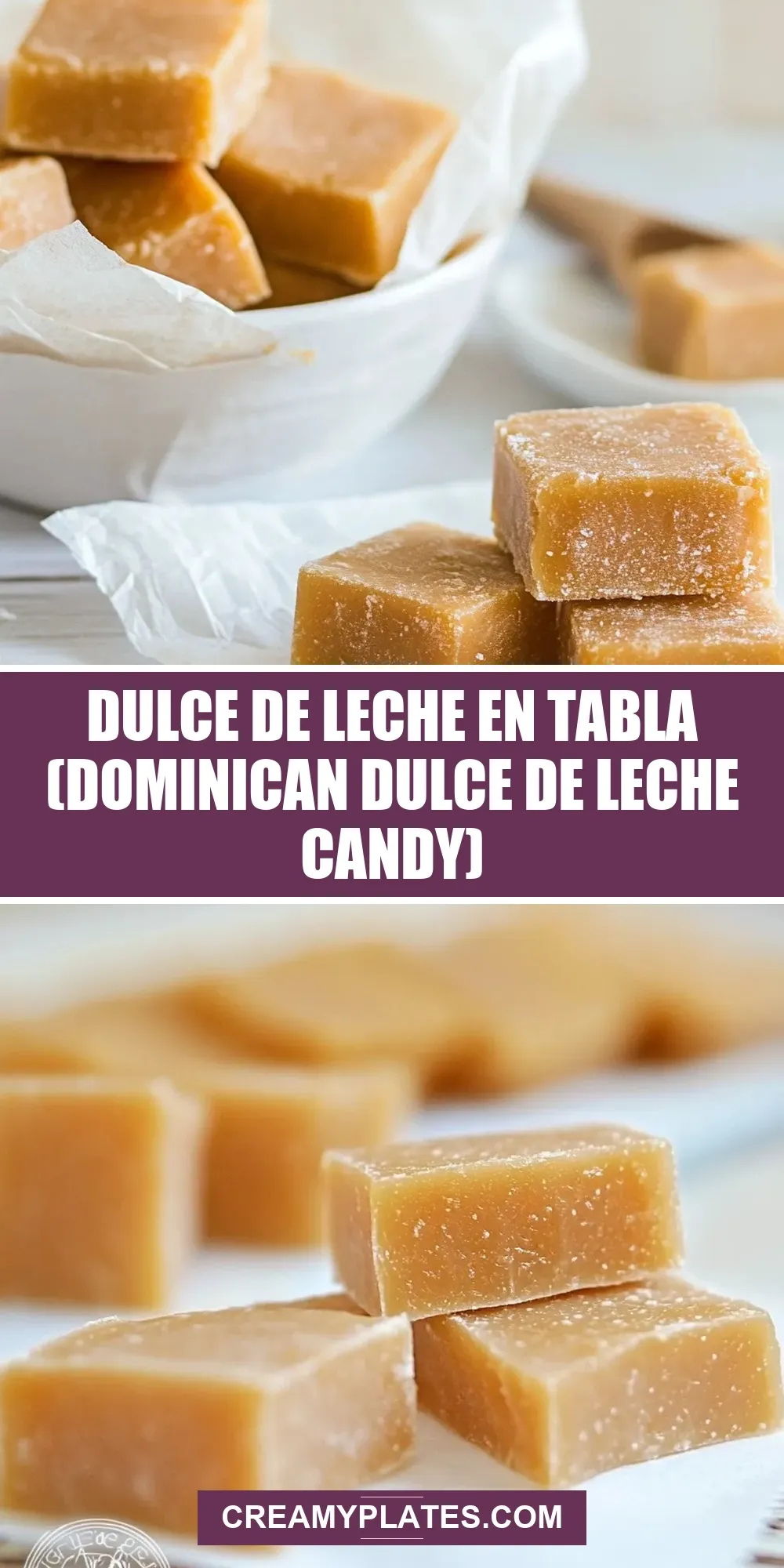 Easy Dulce De Leche En Tabla (Dominican Dulce De Leche Candy) Recipe