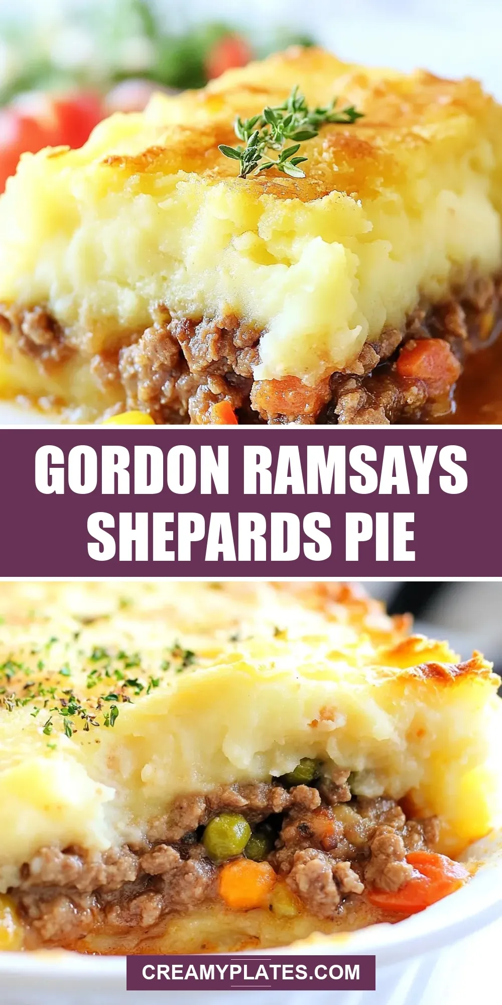 How To Make Flavorful Gordon Ramsays Shepards Pie