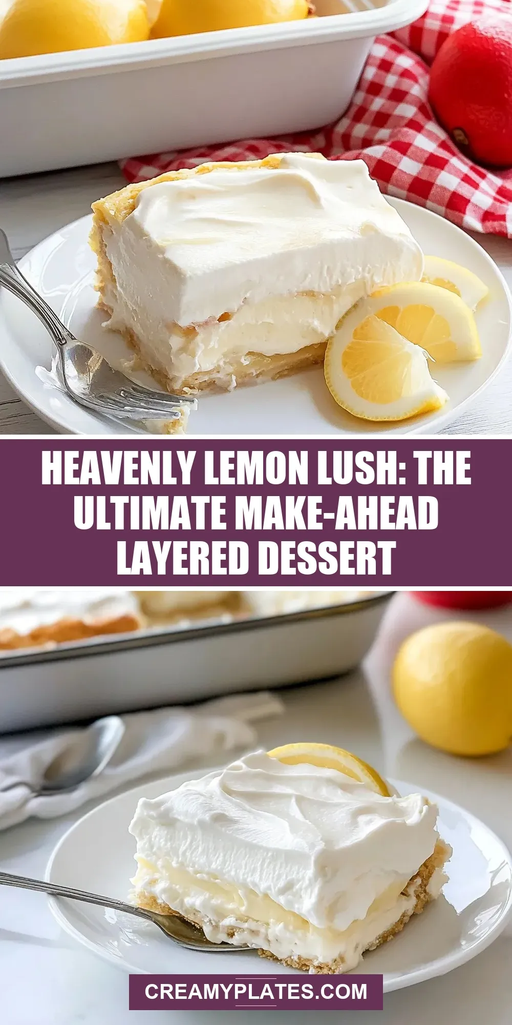 How To Make Easy Heavenly Lemon Lush: The Ultimate Make-Ahead Layered Dessert