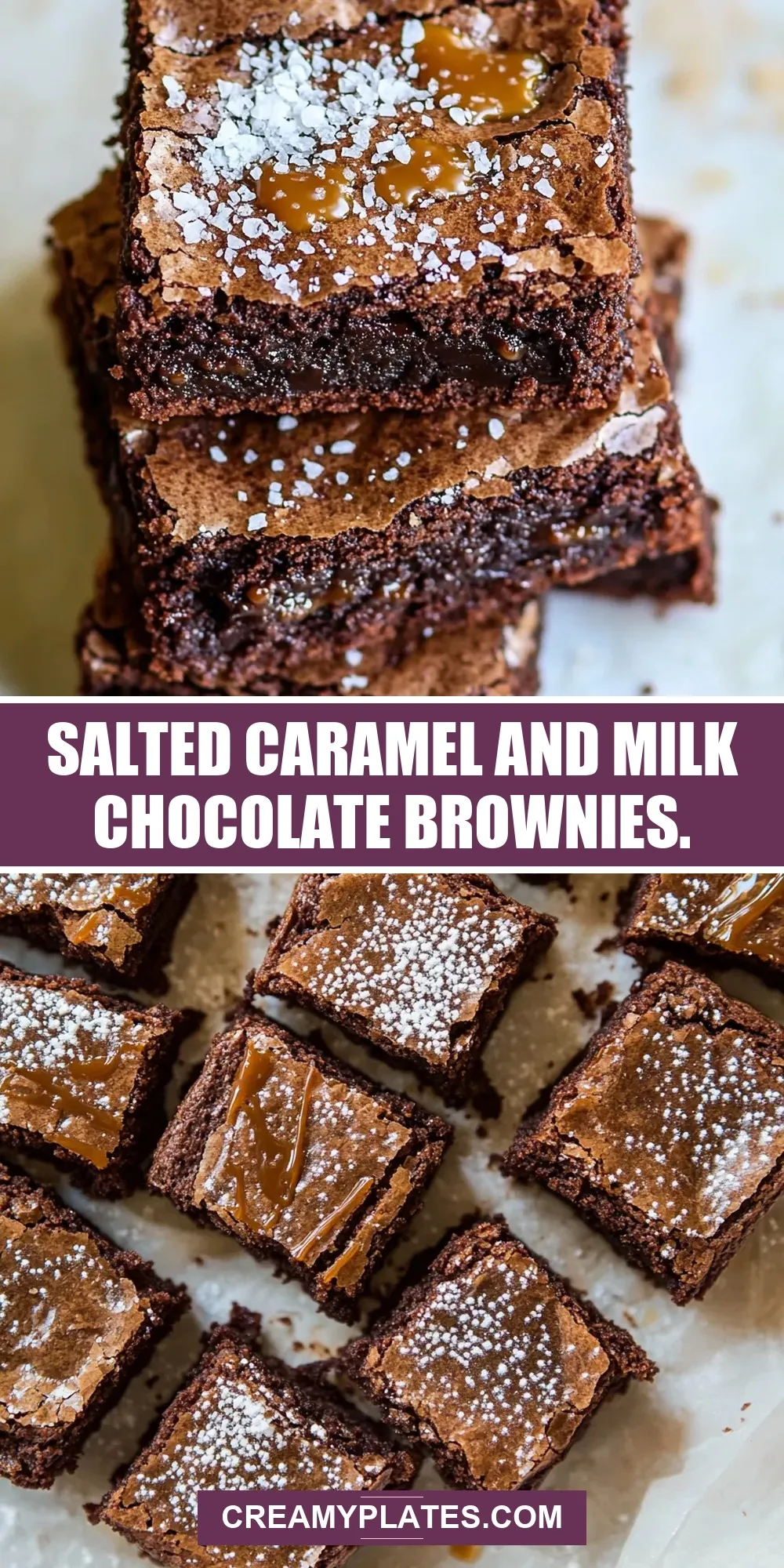 Easy Salted Caramel And Milk Chocolate Brownies. Recipe